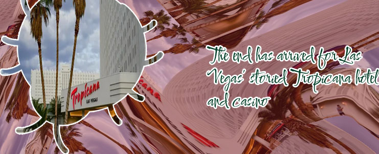 Tropicana las vegas news